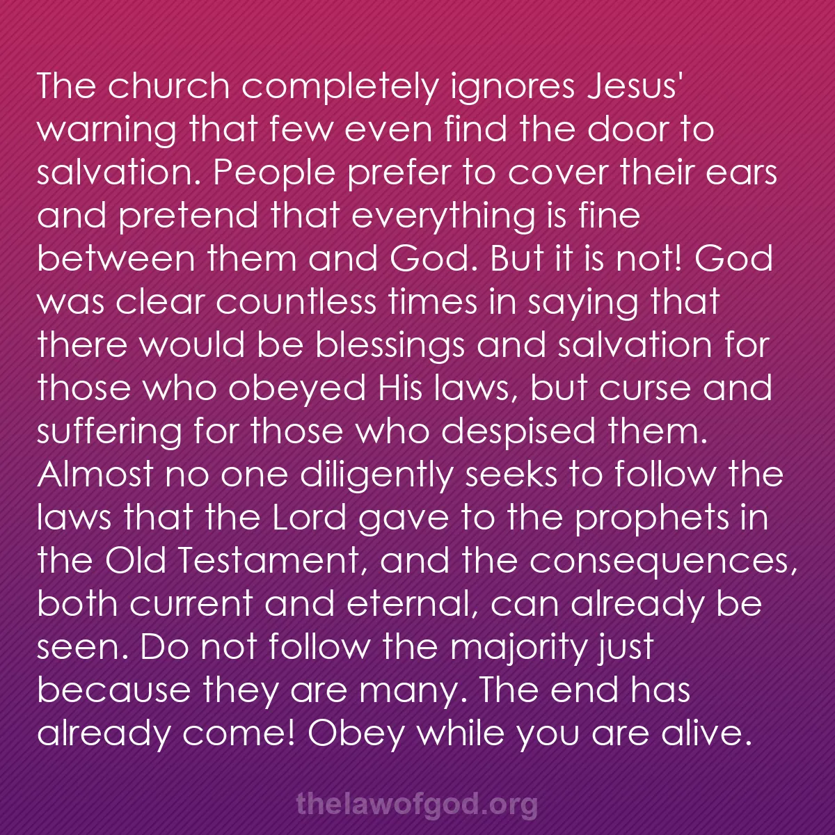 b032 - Post about the Law of God: The church completely ignores Jesus