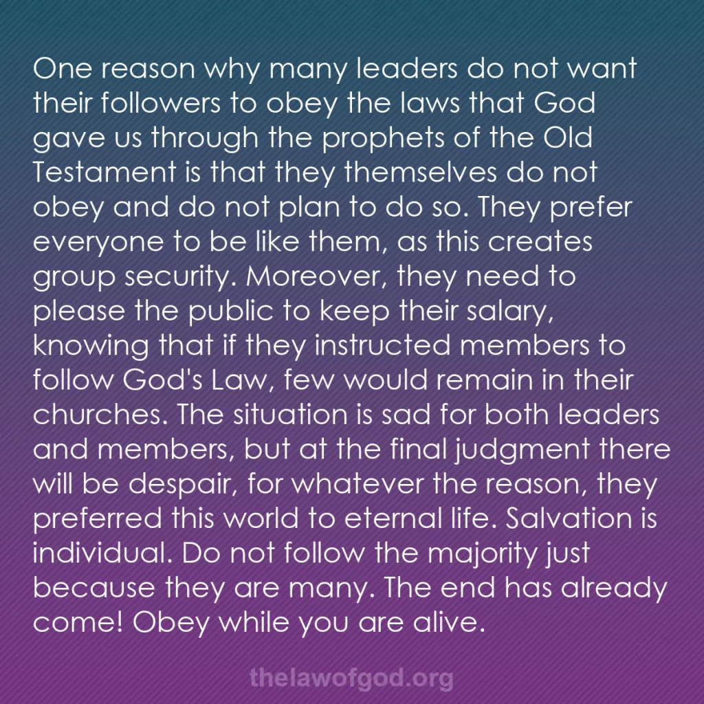 b0334 - Post about the Law of God: One reason why many leaders do not want their followers to obey...