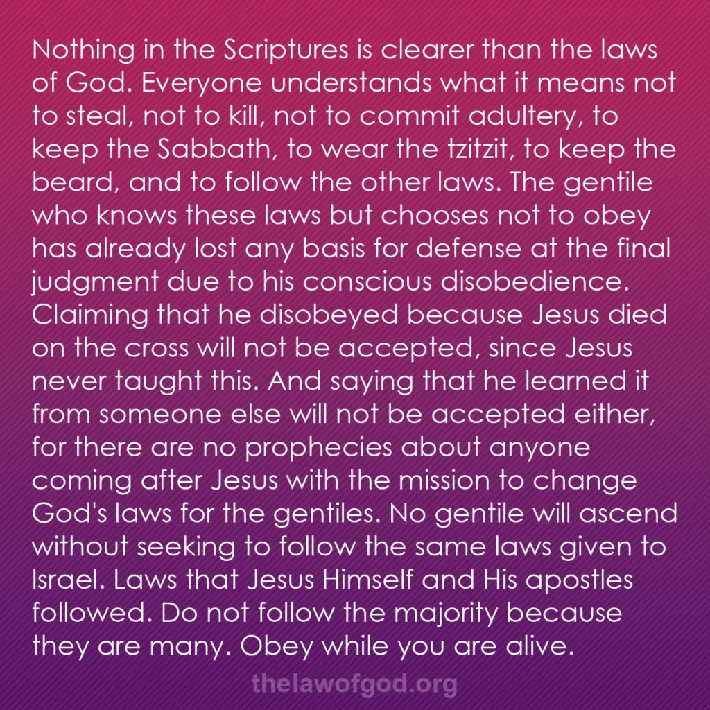 b0341 - Post about the Law of God: Nothing in the Scriptures is clearer than the laws of God. Everyone...