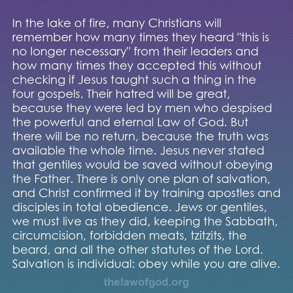 b0342 - Post about the Law of God: In the lake of fire, many Christians will remember how many...