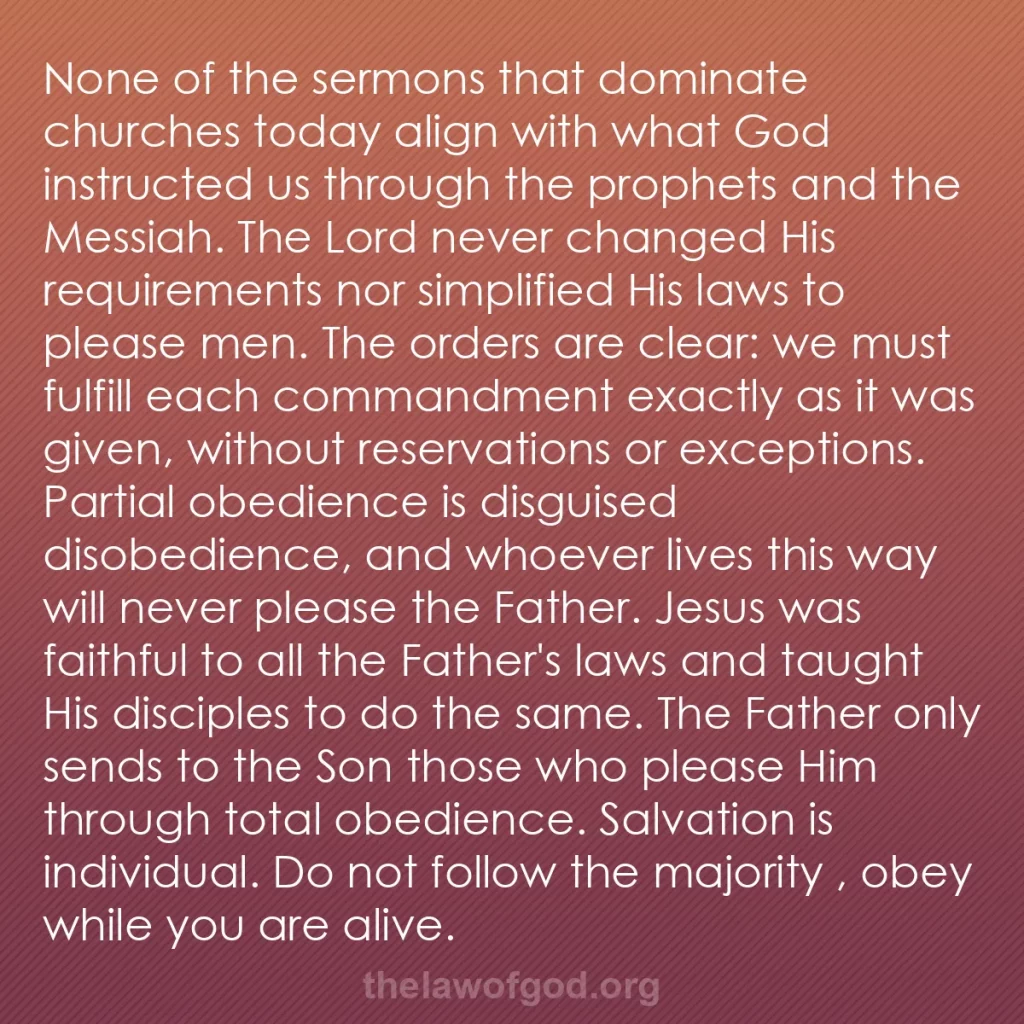 b0346 - Post about the Law of God: None of the sermons that dominate churches today align with...
