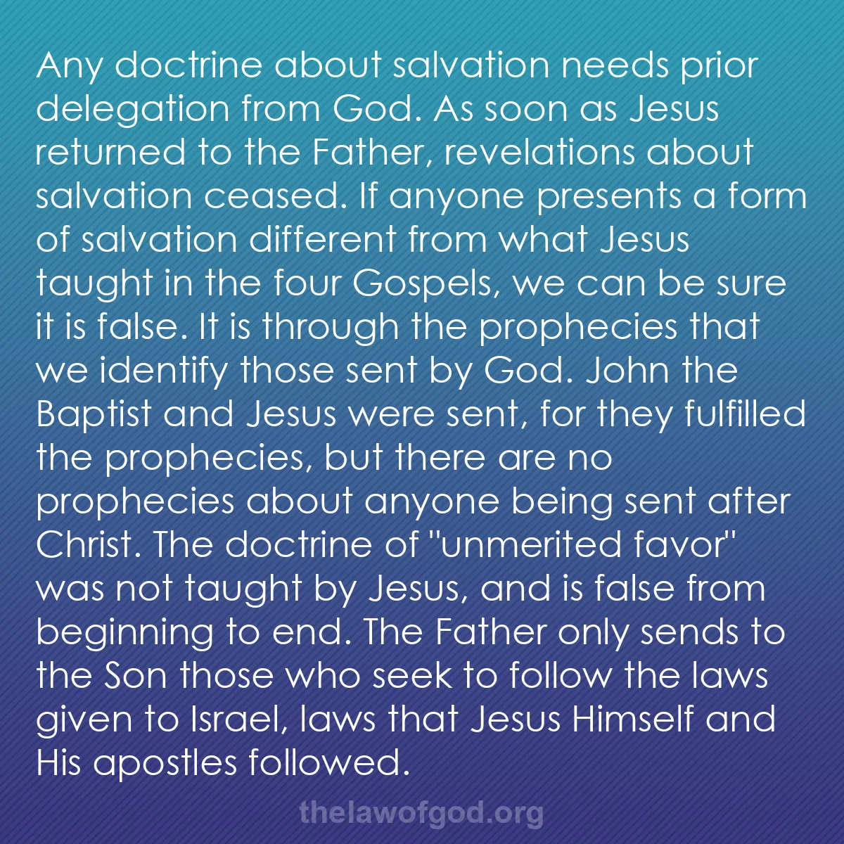 b035 - Post about the Law of God: Any doctrine about salvation needs prior delegation from God....