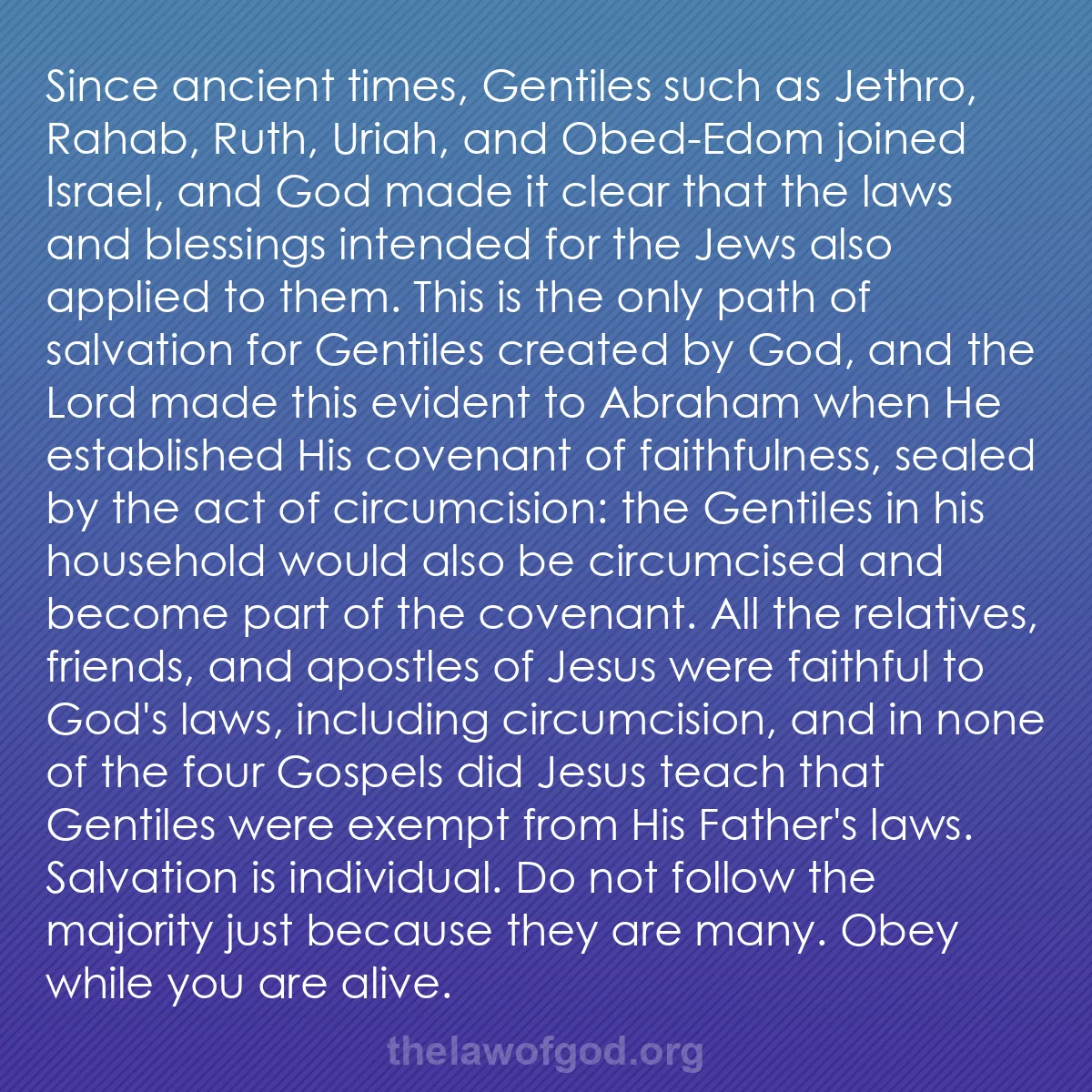 b036 - Post about the Law of God: Since ancient times, Gentiles such as Jethro, Rahab, Ruth, Uriah,...