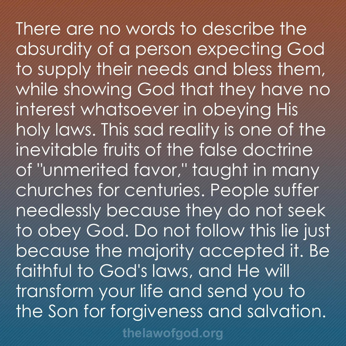 b037 - Post about the Law of God: There are no words to describe the absurdity of a person expecting...