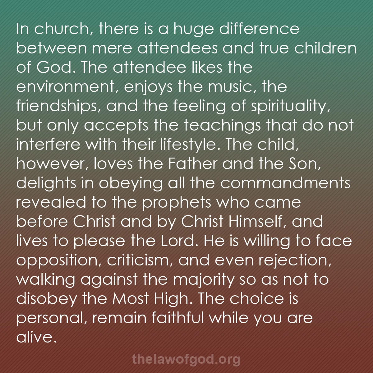b037 - Post about the Law of God: In church, there is a huge difference between mere attendees...