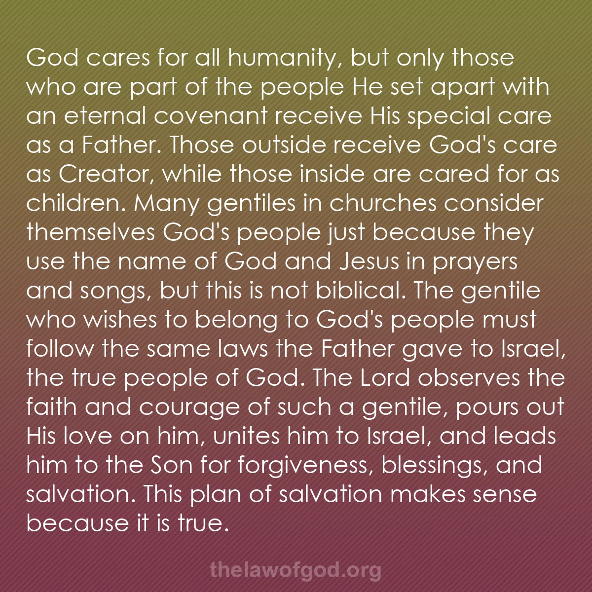 b038 - Post about the Law of God: God cares for all humanity, but only those who are part of the...