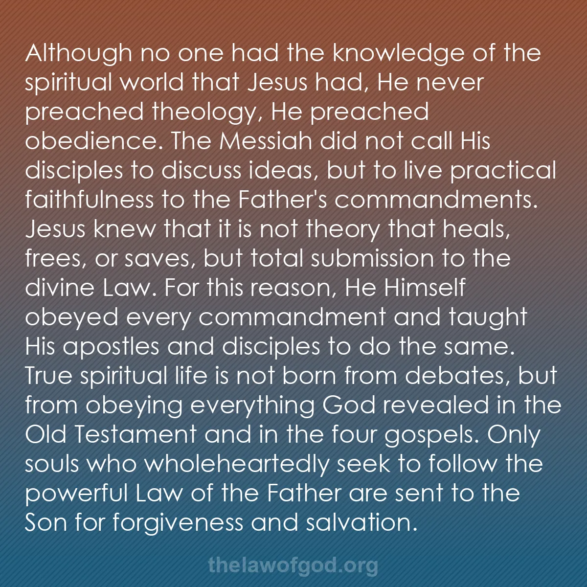 b039 - Post about the Law of God: Although no one had the knowledge of the spiritual world that...