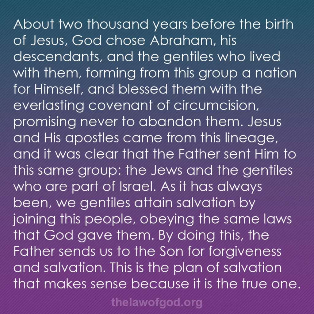 b0394 - Post about the Law of God: About two thousand years before the birth of Jesus, God chose...