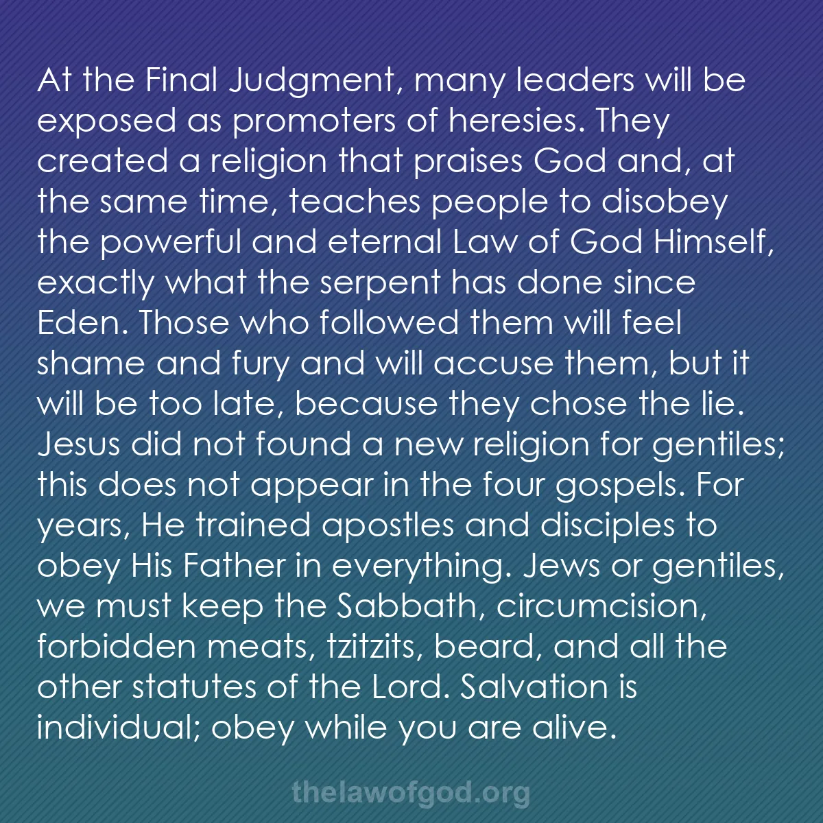 b039 - Post about the Law of God: At the Final Judgment, many leaders will be exposed as promoters...