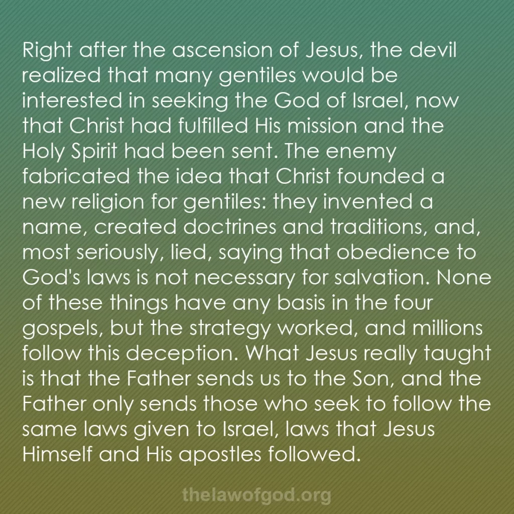 b0403 - Post about the Law of God: Right after the ascension of Jesus, the devil realized that...