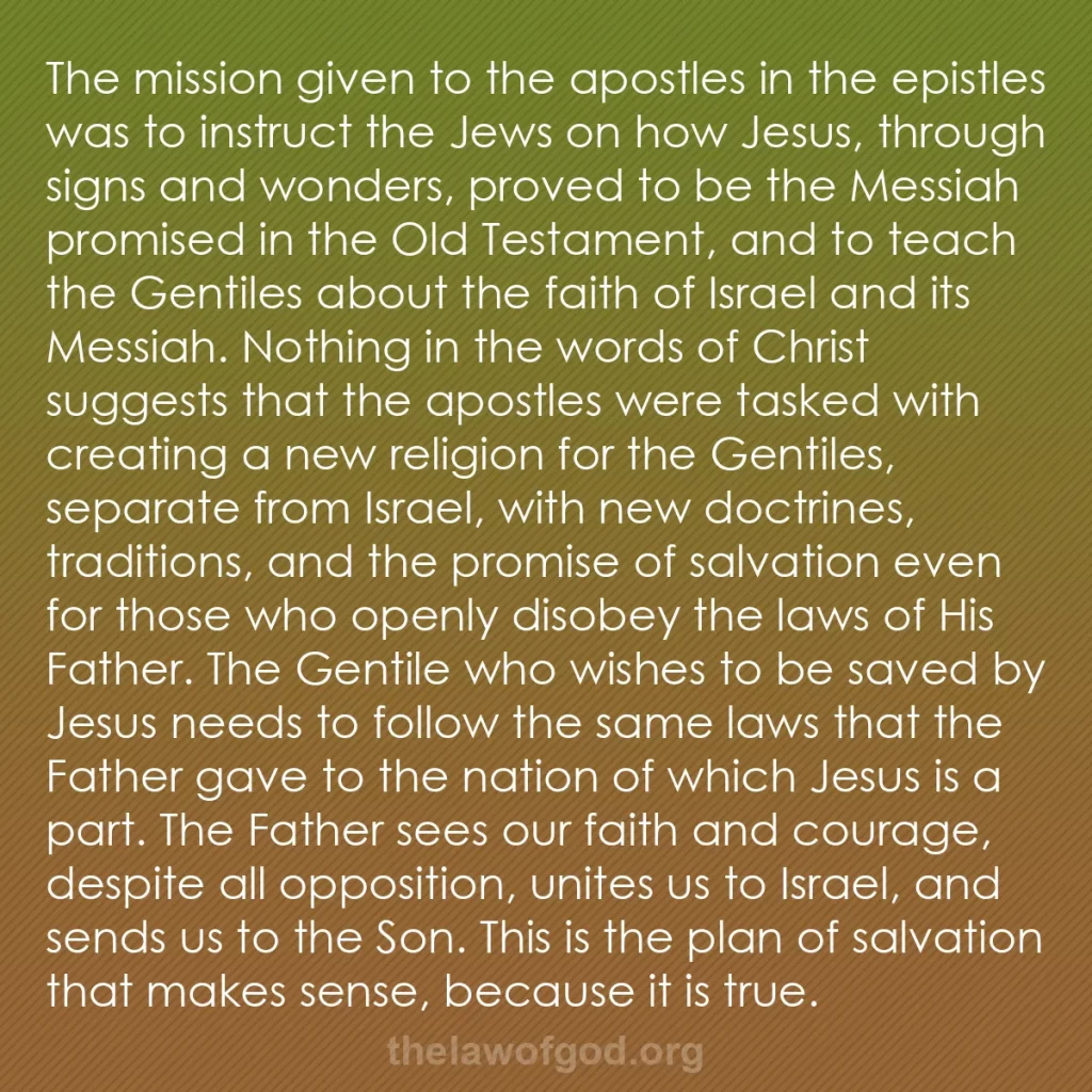 b0429 - Post about the Law of God: The mission given to the apostles in the epistles was to instruct...