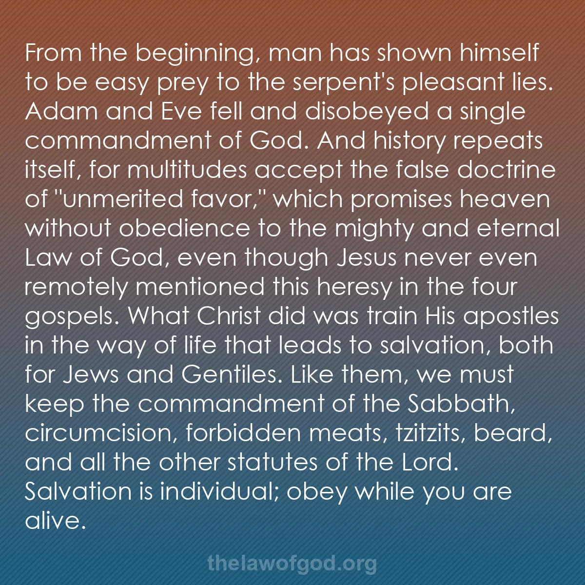 b043 - Post about the Law of God: From the beginning, man has shown himself to be easy prey to...