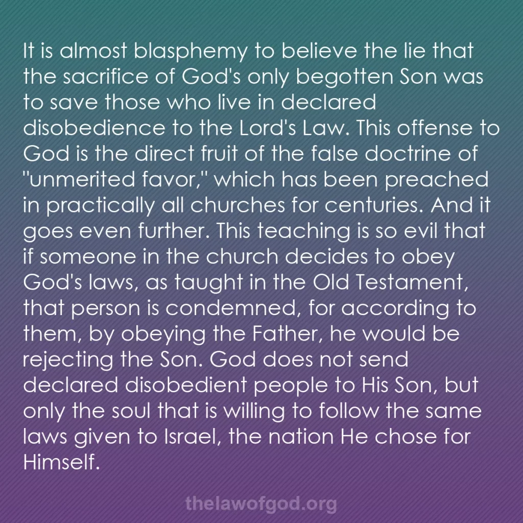 b0444 - Post about the Law of God: It is almost blasphemy to believe the lie that the sacrifice...