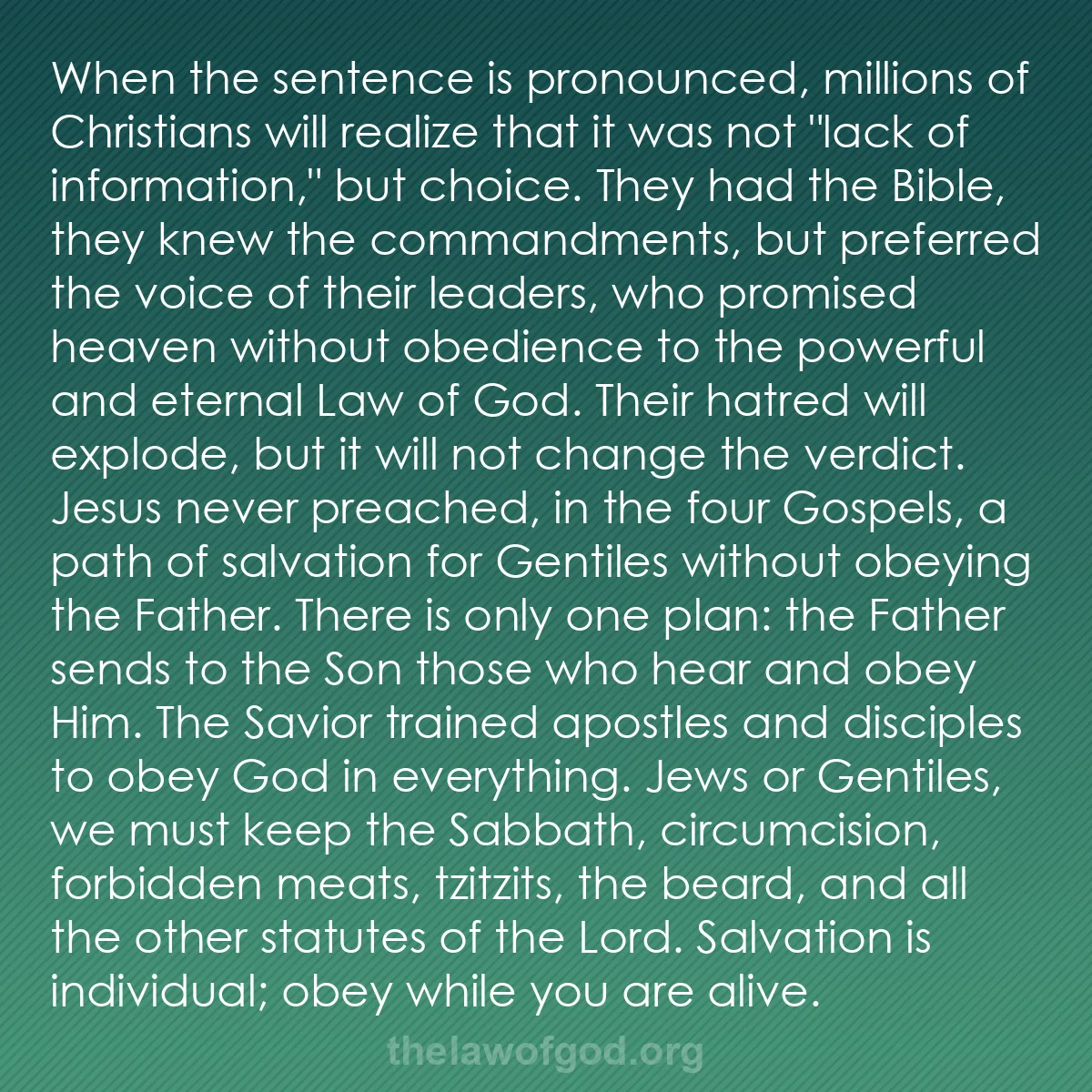 b044 - Post about the Law of God: When the sentence is pronounced, millions of Christians will...