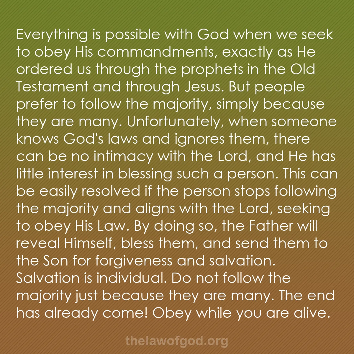 b044 - Post about the Law of God: Everything is possible with God when we seek to obey His commandments,...
