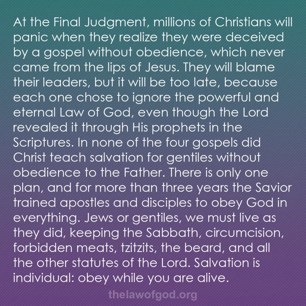 b0464 - Post about the Law of God: At the Final Judgment, millions of Christians will panic when...