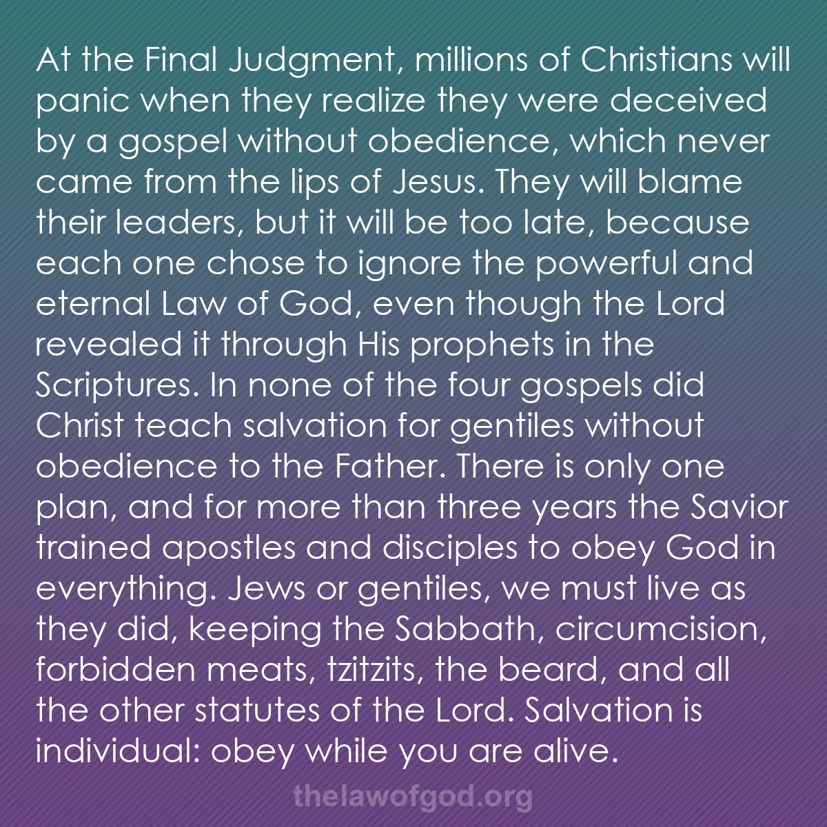 b046 - Post about the Law of God: At the Final Judgment, millions of Christians will panic when...