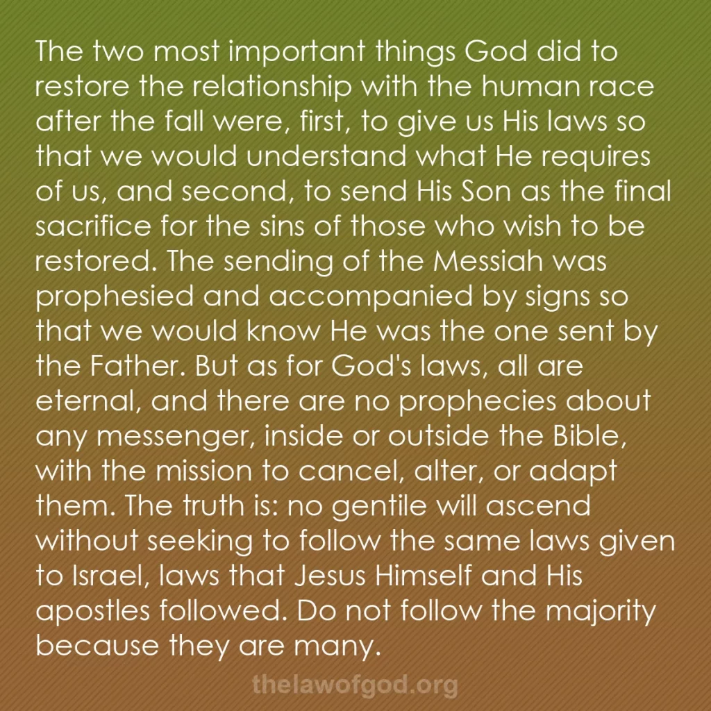 b0469 - Post about the Law of God: The two most important things God did to restore the relationship...