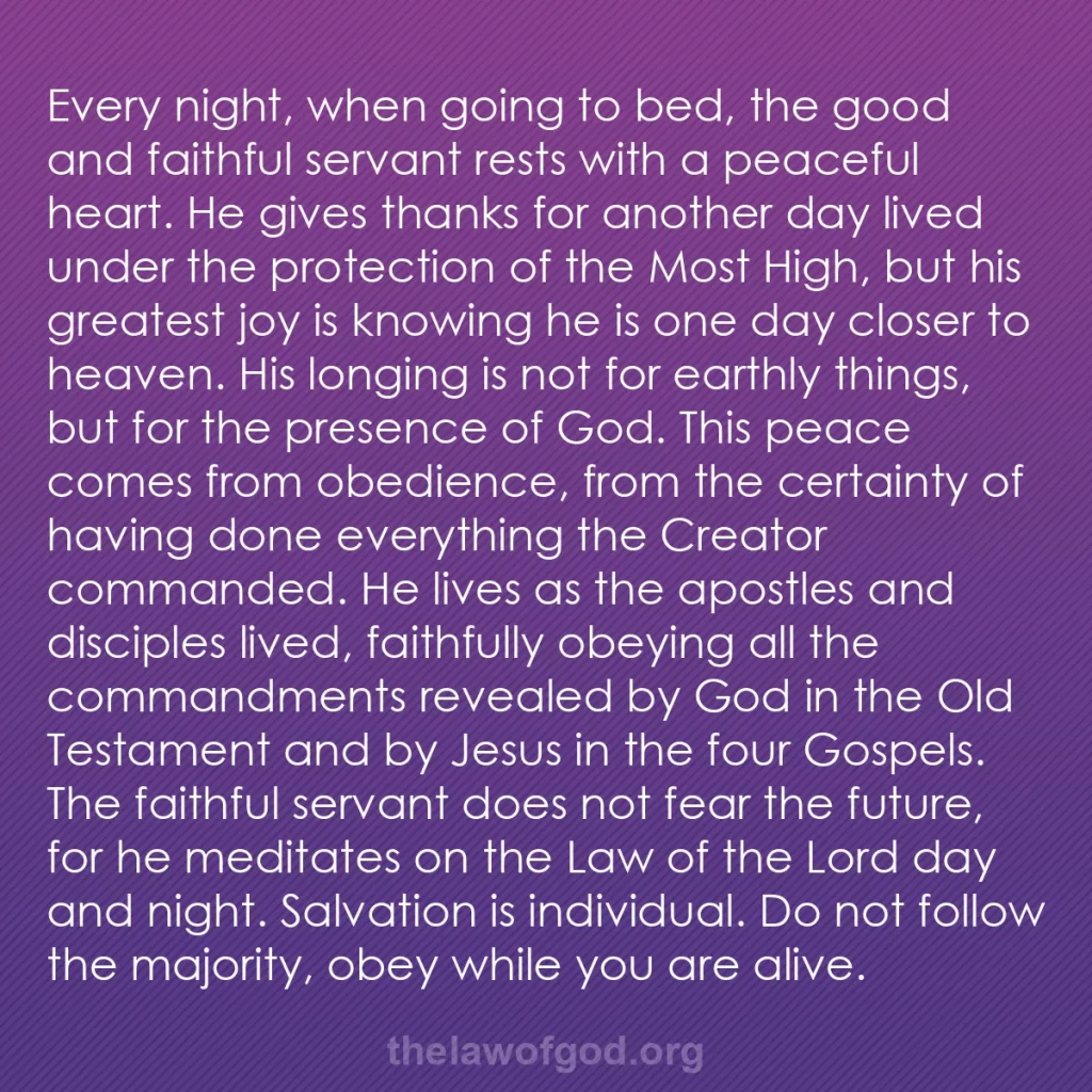 b0471 - Post about the Law of God: Every night, when going to bed, the good and faithful servant...