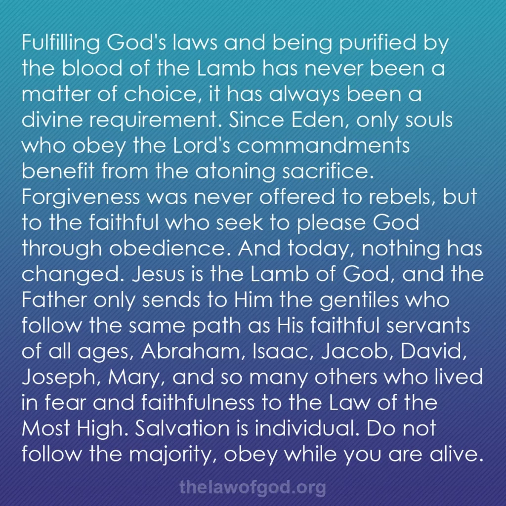 b0475 - Post about the Law of God: Fulfilling God's laws and being purified by the blood of the...