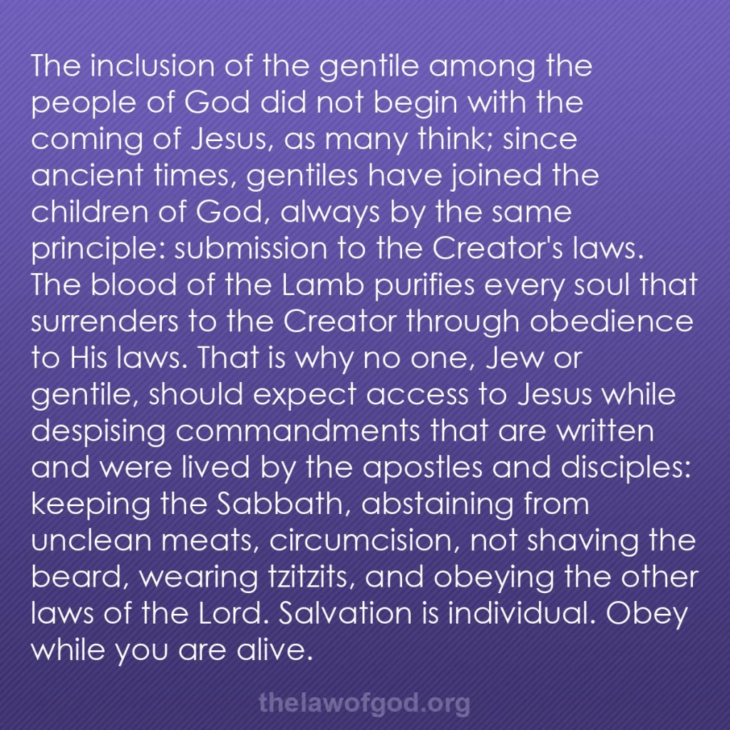 b0478 - Post about the Law of God: The inclusion of the gentile among the people of God did not...