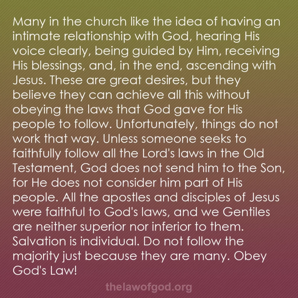 b0528 - Post about the Law of God: Many in the church like the idea of having an intimate relationship...