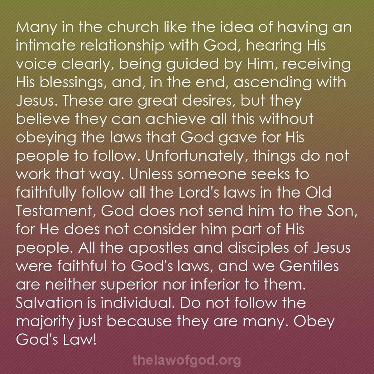 b052 - Post about the Law of God: Many in the church like the idea of having an intimate relationship...