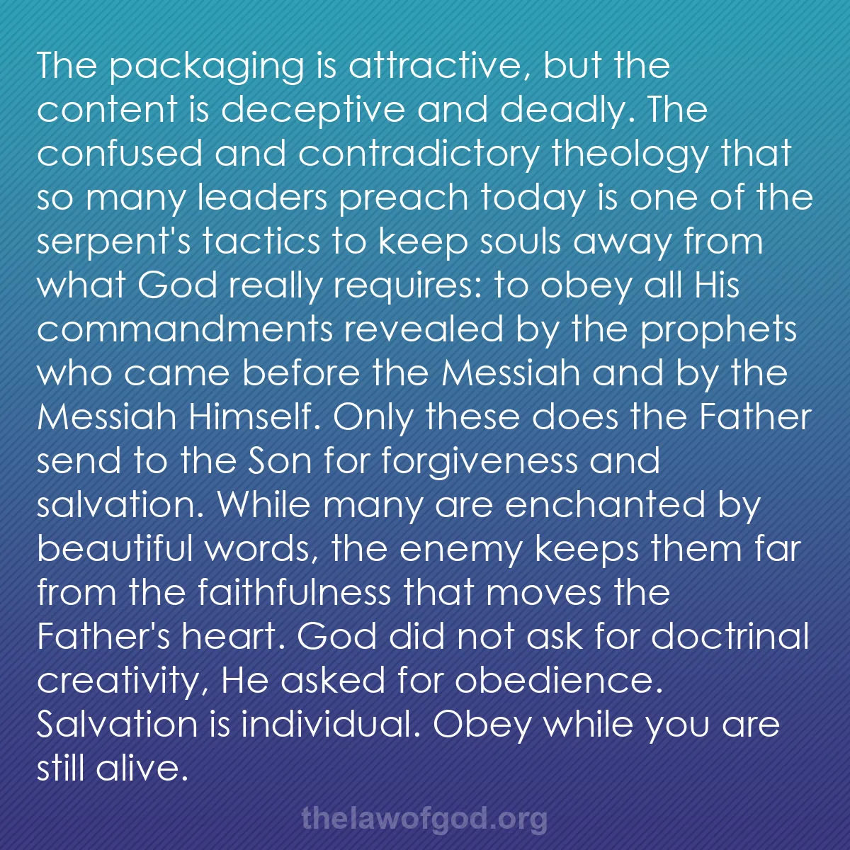 b053 - Post about the Law of God: The packaging is attractive, but the content is deceptive and...