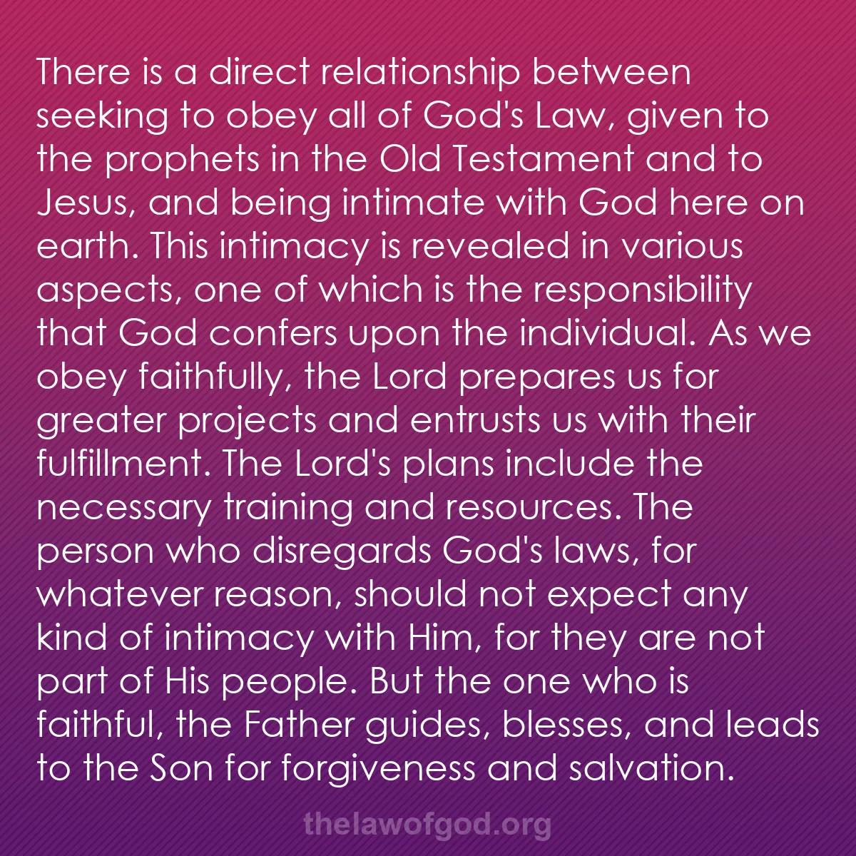 b054 - Post about the Law of God: There is a direct relationship between seeking to obey all of...
