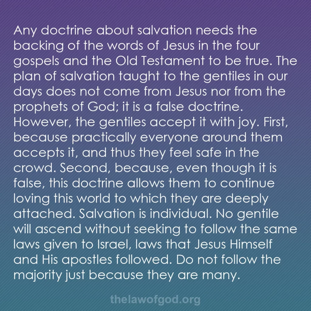 b0542 - Post about the Law of God: Any doctrine about salvation needs the backing of the words...