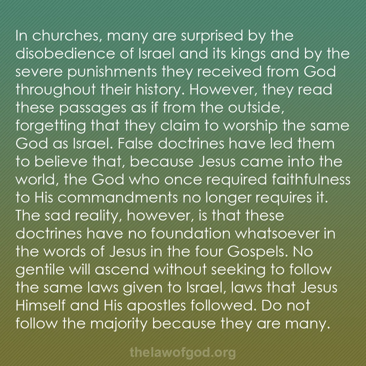 b054 - Post about the Law of God: In churches, many are surprised by the disobedience of Israel...