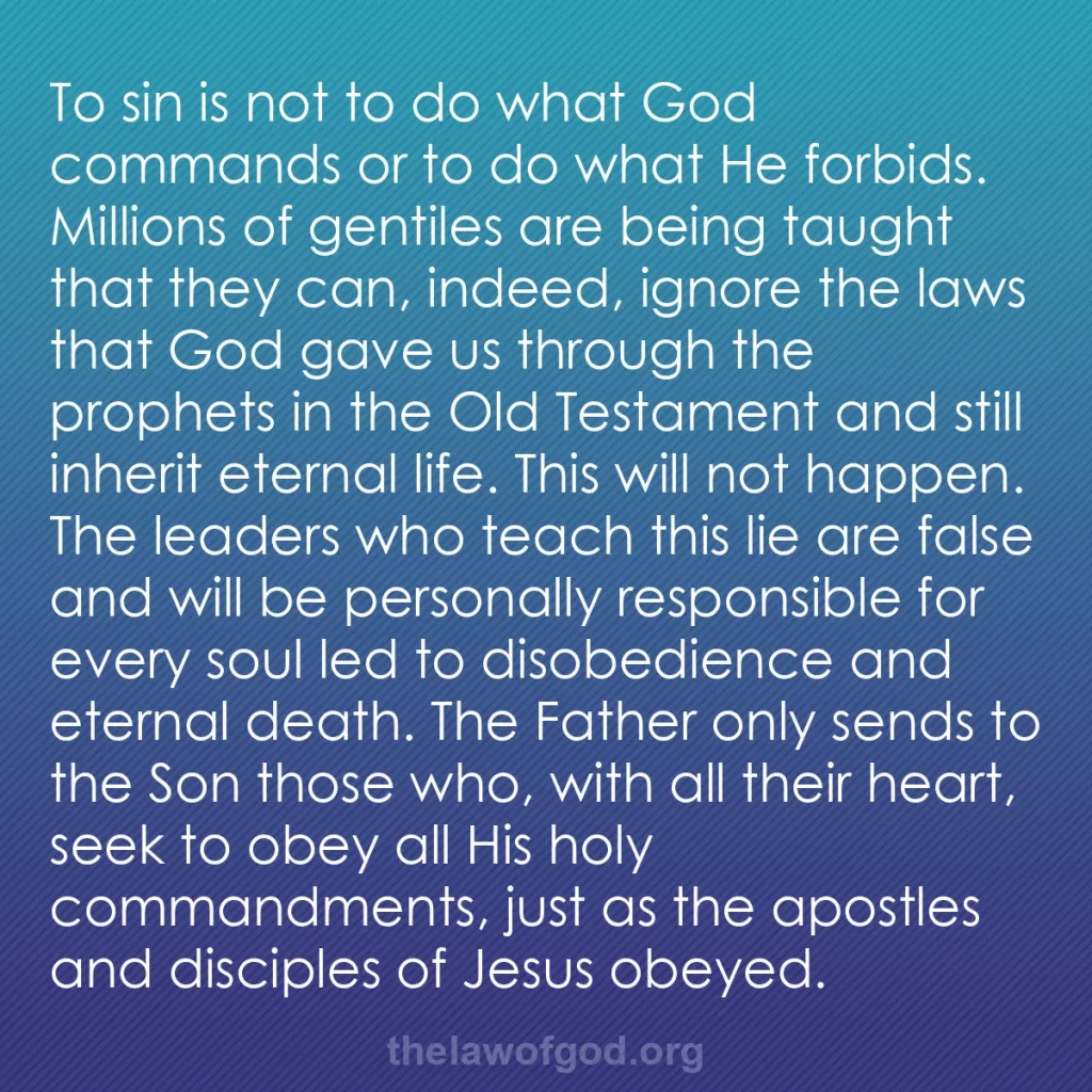 b0555 - Post about the Law of God: To sin is not to do what God commands or to do what He forbids....