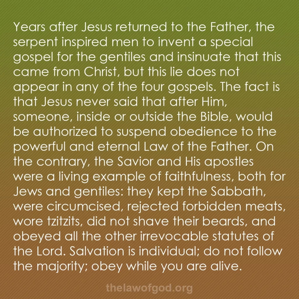 b0589 - Post about the Law of God: Years after Jesus returned to the Father, the serpent inspired...