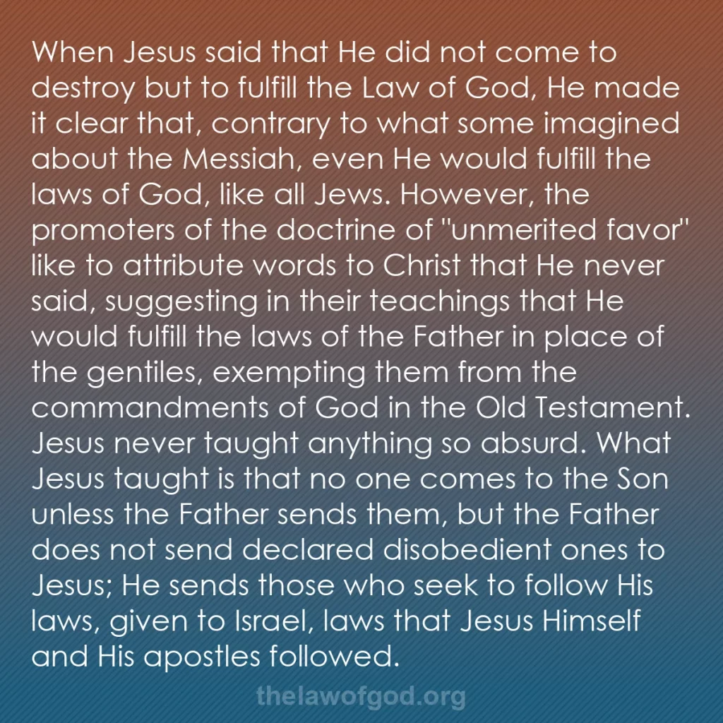 b0592 - Post about the Law of God: When Jesus said that He did not come to destroy but to fulfill...